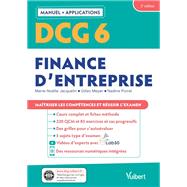DCG 6 - Finance d'entreprise : Manuel et Applications by Marie-Nolle Jacquelin; Gilles Meyer; Nadine Poirel, 9782311412307