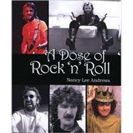 A Dose of Rock 'n' Roll by Andrews, Nancy Lee, 9781854432308
