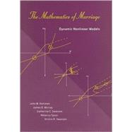 The Mathematics of Marriage...,Gottman, John M.; Murray,...,9780262572309