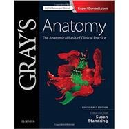 Gray's Anatomy by Standring, Susan, Ph.D.; Anand, Neel, M.D.; Birch, Rolfe; Collins, Patricia, Ph.D., 9780702052309