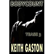 Bodycount by Gaston, Keith, 9781482632309