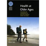 Health at Older Ages by Cutler, David M.; Wise, David A., 9780226132310