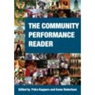 The Community Performance Reader by Kuppers; Petra, 9780415392310