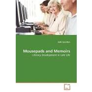 Mousepads and Memoirs by Counihan, Beth, 9783639142310