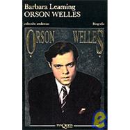 Orson Wells by Leaming, Barbara, 9788472232310