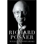 Richard Posner by Domnarski, William, 9780199332311