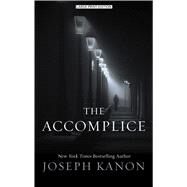 The Accomplice by Kanon, Joseph, 9781432872311