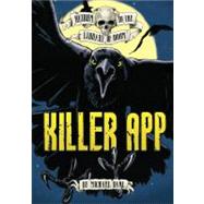 Killer App by Dahl, Michael; Kendall, Bradford, 9781434232311