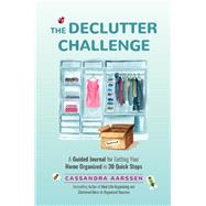 The Declutter Challenge by Aarssen, Cassandra, 9781642502312