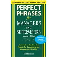 Perfect Phrases for Managers and Supervisors, Second Edition by Runion, Meryl, 9780071742313