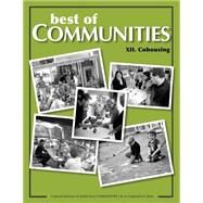 Cohousing Compilation by Cohen, Raines; Morris, Betsy; Gold, Stephen; Jackson, Hildur; Kennedy, Joseph F., 9781505422313