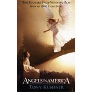 Angels in America by Kushner, Tony, 9781559362313