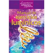 Manual de ejercicios lumnicos by Palma, Ana, 9786079472313