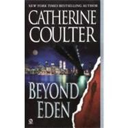 Beyond Eden by Coulter, Catherine, 9780451202314