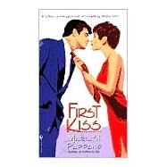 First Kiss by PAPPANO, MARILYN, 9780553582314