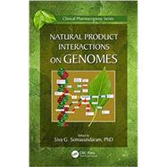 Natural Products Interactions on Genomes by Somasundaram; Siva G., 9781439872314