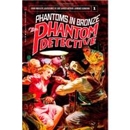 The Phantom Detective by Donovan, Laurence; Murray, Will; Moring, Matthew, 9781456392314