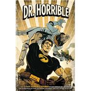 Dr. Horrible (Second Edition) by Whedon, Zack; Whedon, Joss; Jones, Jolle; Rugg, Jim; Various, 9781506712314
