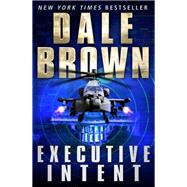 Executive Intent by Dale Brown, 9781780332314