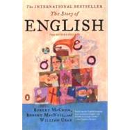 The Story of English by McCrum, Robert (Author); MacNeil, Robert (Author); Cran, William (Author), 9780142002315