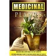 Medicinal Plants by Cherryson, April, 9781519362315