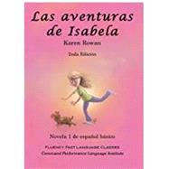 Las Aventuras de Isabela by Karen Rowan, 9781603722315