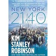 New York 2140 by Robinson, Kim Stanley, 9780316262316