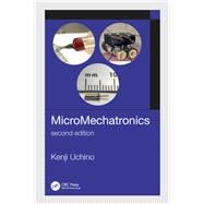 Micromechatronics by Uchino, Kenji, 9780367202316