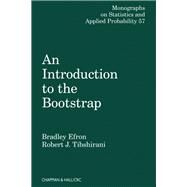 An Introduction to the Bootstrap by Efron; Bradley, 9780412042317