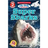 Icky Sticky: Super Sharks (Scholastic Reader, Level 2) by Brown, Laaren, 9780545872317