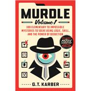 Murdle: Volume 1 by G. T. Karber, 9781250892317