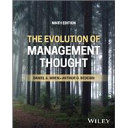 The Evolution of Management Thought by Wren, Daniel A.; Bedeian, Arthur G., 9781394202317