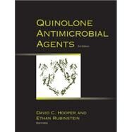 Quinolone Antimicrobial Agents by Hooper, David C.; Rubinstein, Ethan, 9781555812317