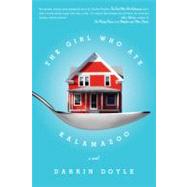The Girl Who Ate Kalamazoo by Doyle, Darrin, 9780312592318
