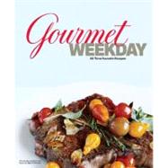 Gourmet Weekday by Gourmet Magazine, 9780547842318
