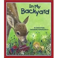 In My Backyard by Giogas, Valarie, 9780977742318