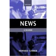 News: A Reader by Tumber, Howard, 9780198742319