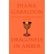 Dragonfly in Amber A Novel by GABALDON, DIANA, 9780385302319