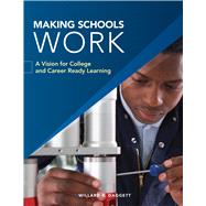 Making Schools Work by Daggett, Willard R., 9781328012319