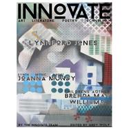 Innovate Issue 7 by Wolf, Grey; Hawkes, Alec; Mills, Elizabeth Audrey; Acharjee, Swaroop; Bean, R. C., 9781503002319