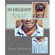 In Delight by Johnson, Henry, Jr., 9781508742319