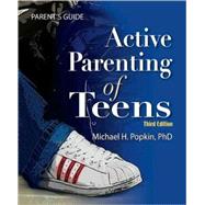 Active Parenting of Teens by Popkin, Michael H., 9781597232319