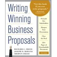 Writing Winning Business Proposals, Third Edition by Freed, Richard; Freed, Shervin; Romano, Joe, 9780071742320