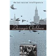 Zhivago's Children by Zubok, Vladislav, 9780674062320