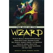 The Way of the Wizard by Beagle, Peter S., 9781607012320