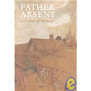 Father Arseny by Bouteneff, Vera, 9780881412321