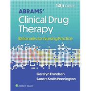 Abrams' Clinical Drug Therapy Rationales for Nursing Practice by Frandsen, Geralyn; PENNINGTON, SANDRA, 9781975222321