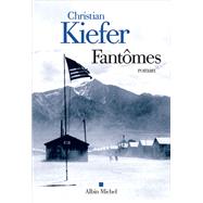 Fantmes by Christian Kiefer, 9782226442321