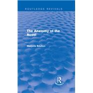 The Anatomy of the Novel (Routledge Revivals) by Johnson and Alcock; c/o Marjor, 9780415722322