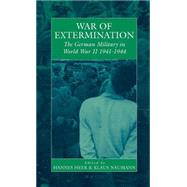 War of Extermination by Heer, Hannes; Naumann, Klaus; Shelton, Roy, 9781571812322